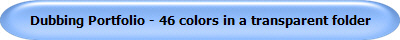 Dubbing Portfolio - 46 colors in a transparent folder